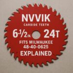 nvvbik fits milwaukee 48-40-0625 6-1/2 | Explained - a professional-grade saw blade with clean cutting edges, compatible with Milwaukee tools.
