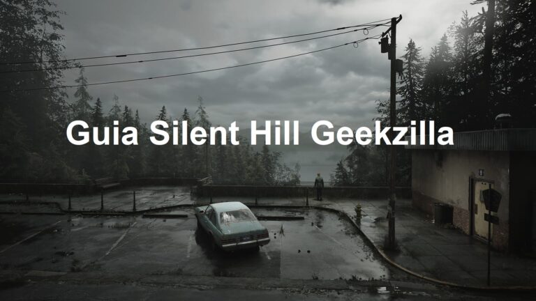Guia Silent Hill Geekzilla – Learnn All About It