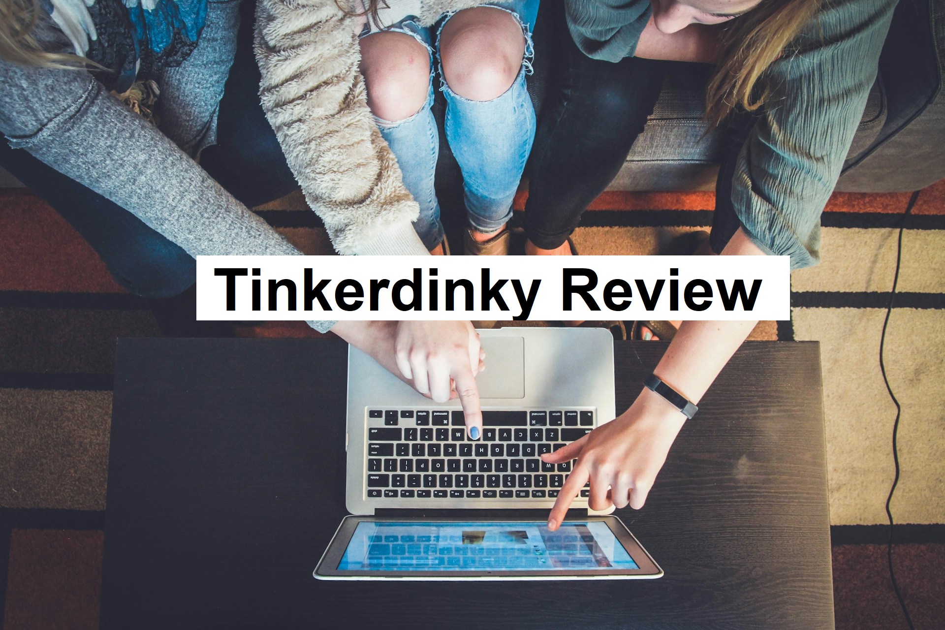 Tinkerdinky Review | Learn All About tinkerdinky 2025
