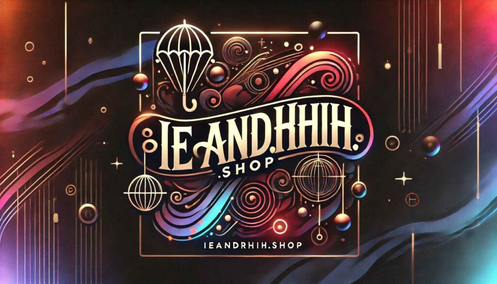 Mysterious design with "ieandrhih.shop" in bold font.