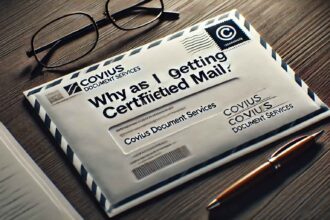 Certified mail envelope with the text "Why Am I Getting Certified Mail from Covius Document Services?" on a desk.