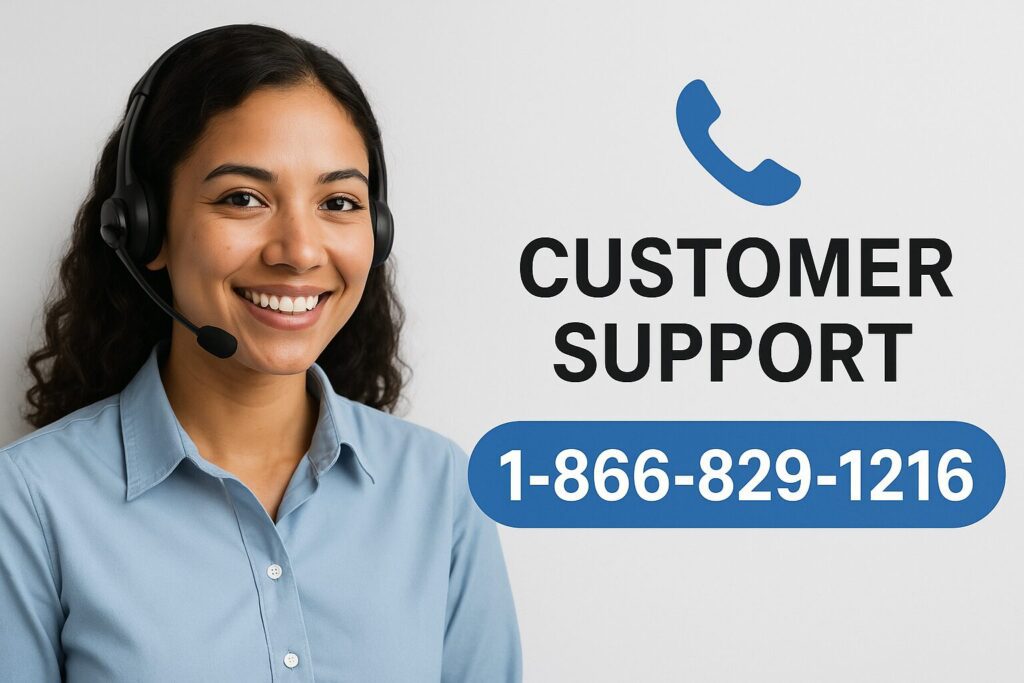 Customer Support - 1‑866‑829‑1216