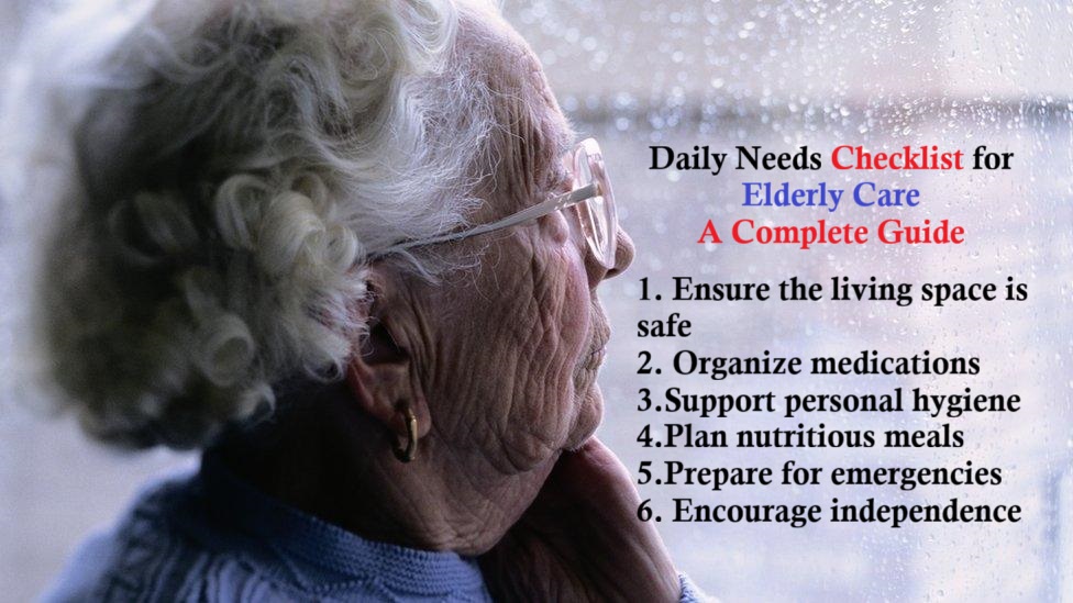 Discover the ultimate checklist for elderly care to simplify routines, boost well-being, and ensure your loved one’s golden years truly shine